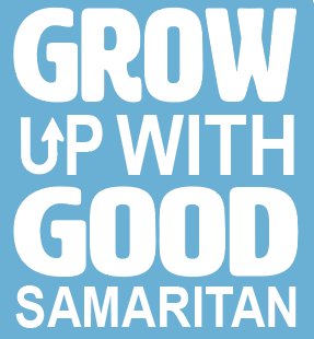 Grow Up with Good Samaritan